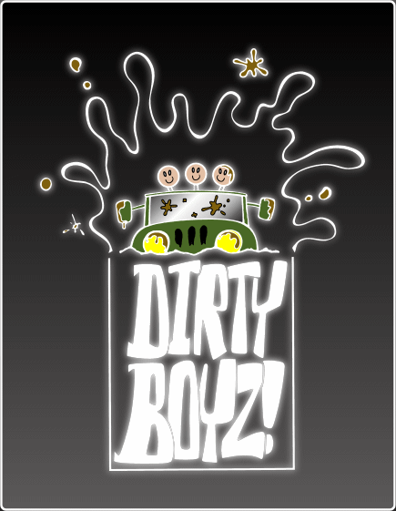 Dirty Boyz